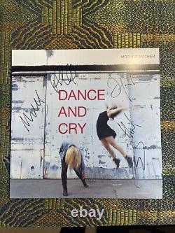 AUTOGRAPHED Mother Mother Dance & Cry Vinyl Record- Signed At Meet & Greet