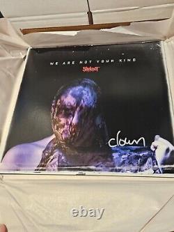 Clown Signed Vinyl Record Lp Album We Are Not Your Kind Slipknot