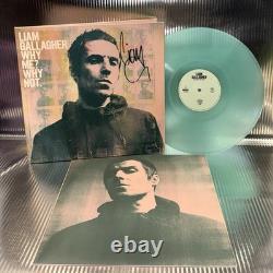 Liam Gallagher Autographed? Why Me Why Not. Coke Bottle Green Vinyl LP signed