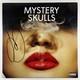 Mystery Skulls Forever Lp/warner Bros. (nm) Autographed 2015 180g Out-of-print
