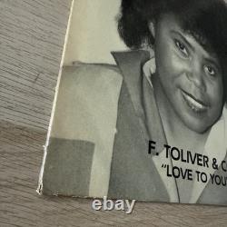 Ultra Rare Original F. Toliver Love To You Lp On Pryyme Tymme Records Signed