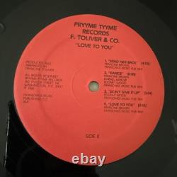 Ultra Rare Original F. Toliver Love To You Lp On Pryyme Tymme Records Signed