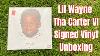 Unboxing The Signed Lil Wayne Tha Carter Vi Vinyl Limited Collector S Heat