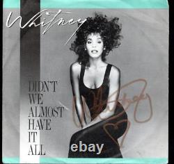 Whitney Houston Autographed 7in Vinyl Have It All